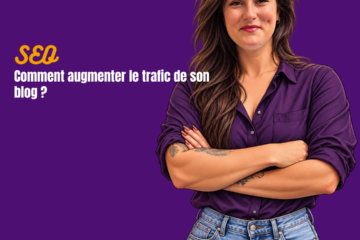 Comment augmenter le trafic de son blog ?