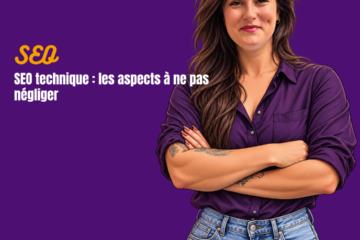 SEO technique les aspects à ne pas négliger