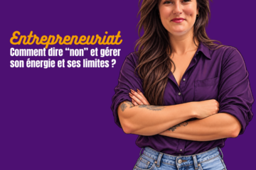 entrepreneur communication- dire non et poser ses limites